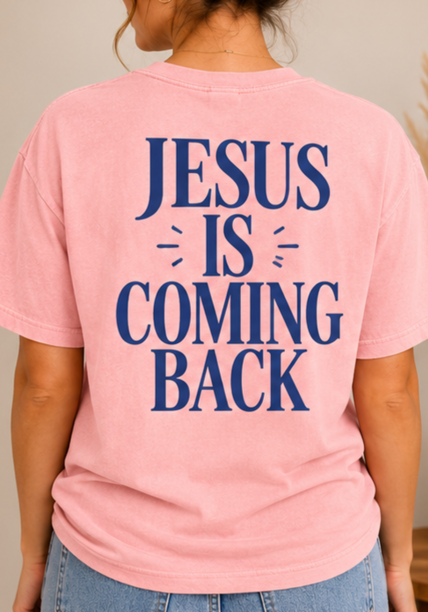 Jesus Is Coming Back – Comfort Colors Christian T-Shirt
