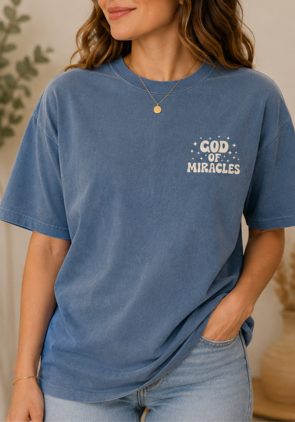 God of Miracles Comfort Colors Tee, blue jean color