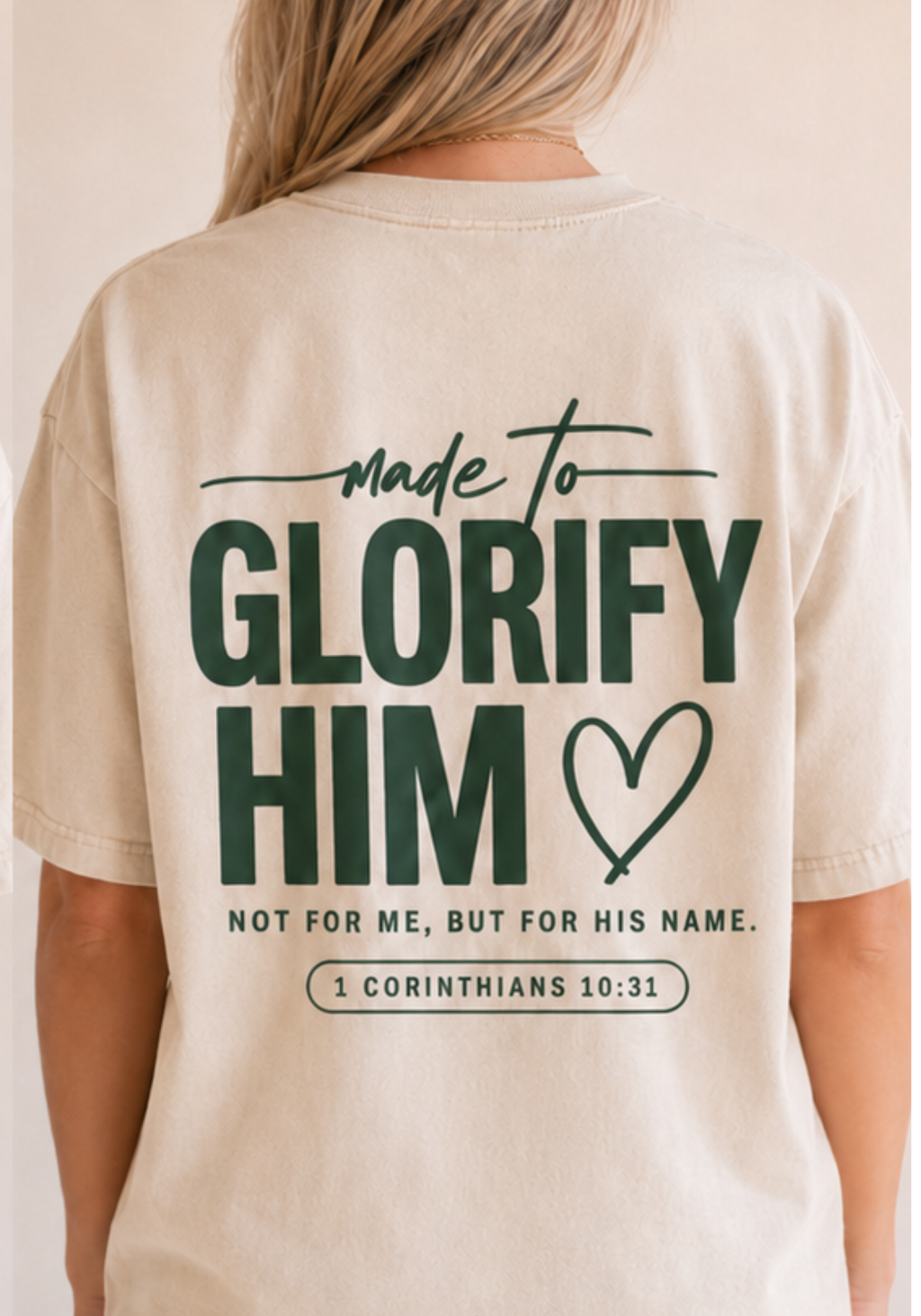 Made to Glorify Him Comfort Colors Christian T-Shirt