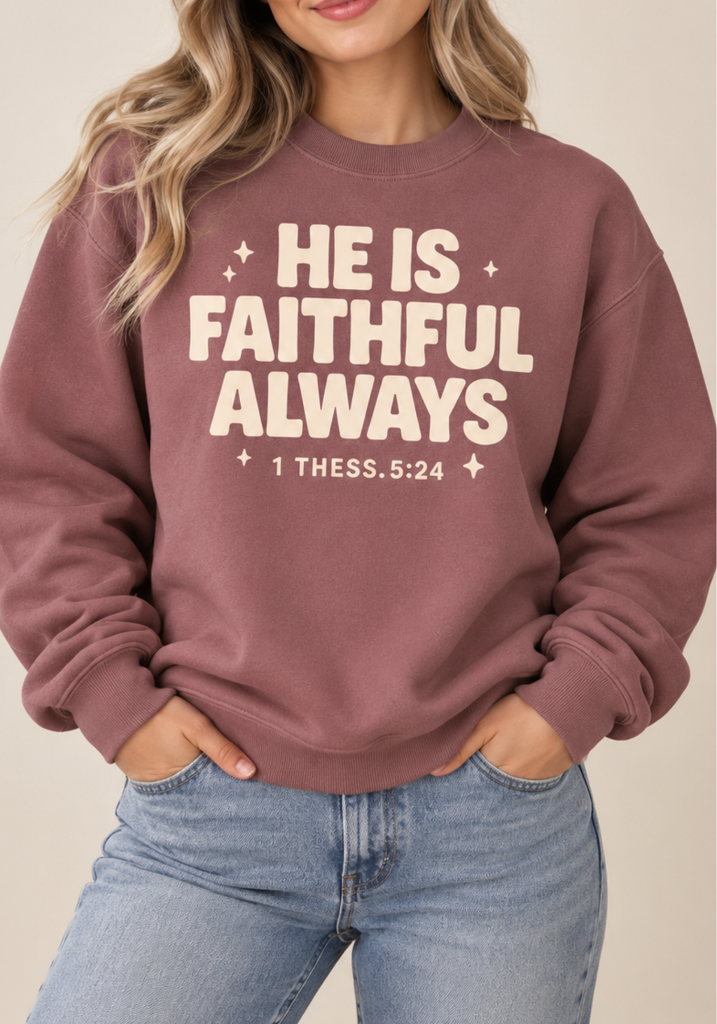 He Is Faithful Always – 1 Thessalonians 5:24 Gildan Crewneck Sweatshirt